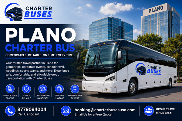 Affordable Plano Charter Bus Service for Group Transportation