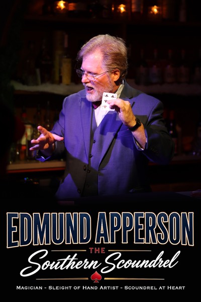 Edmund Apperson - The Southern Scoundrel