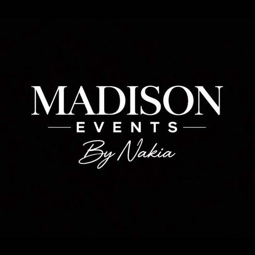 Madisonevents BY Nakia