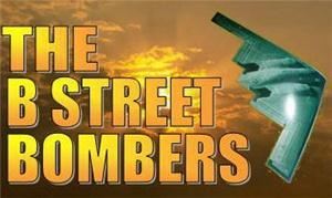 The B Street Bombers