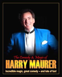 The Comedy & Magic of Harry Maurer